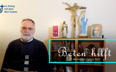 Beten hilft