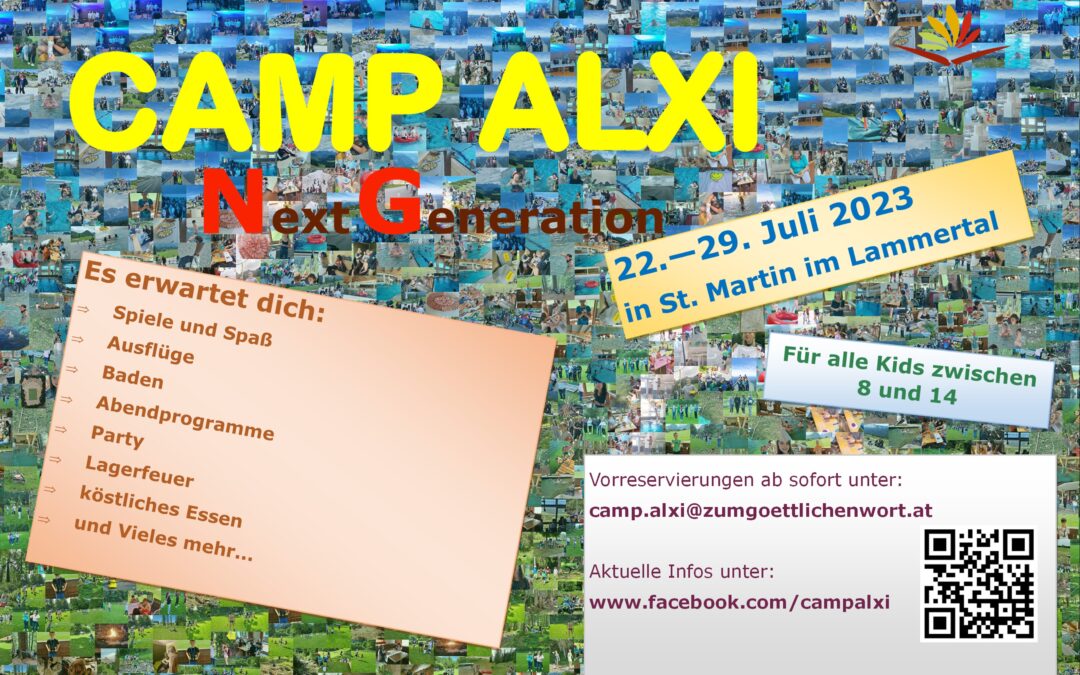 Camp Alxi NG unser Kinder – Ferienlager geht weiter!