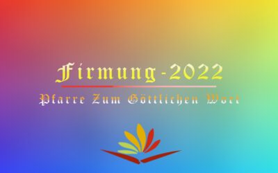 Feier der Firmung in der Pfarre zum Göttlichen Wort am 09 Oktober, 2022